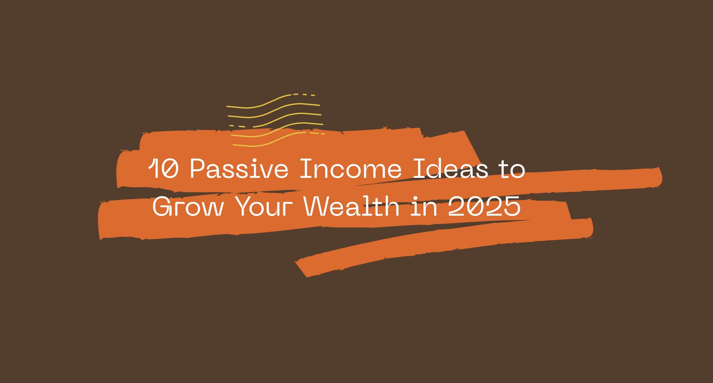 10 Passive Income Ideas to Grow Your Wealth in 2025 | 1BitUP - Cloud ...